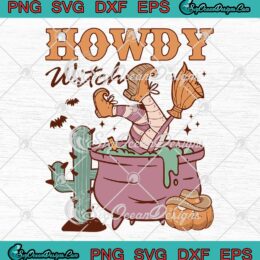 Howdy Witch Cowgirl Boots Rodeo SVG - Western Country Western Halloween SVG PNG EPS DXF PDF, Cricut File
