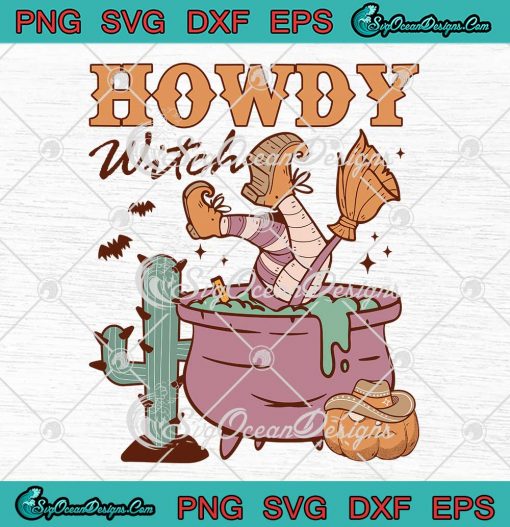Howdy Witch Cowgirl Boots Rodeo SVG - Western Country Western Halloween ...