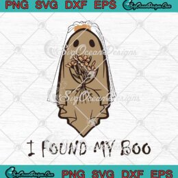 I Found My Boo Halloween Couple SVG - Funny Halloween Bachelorette SVG PNG EPS DXF PDF, Cricut File