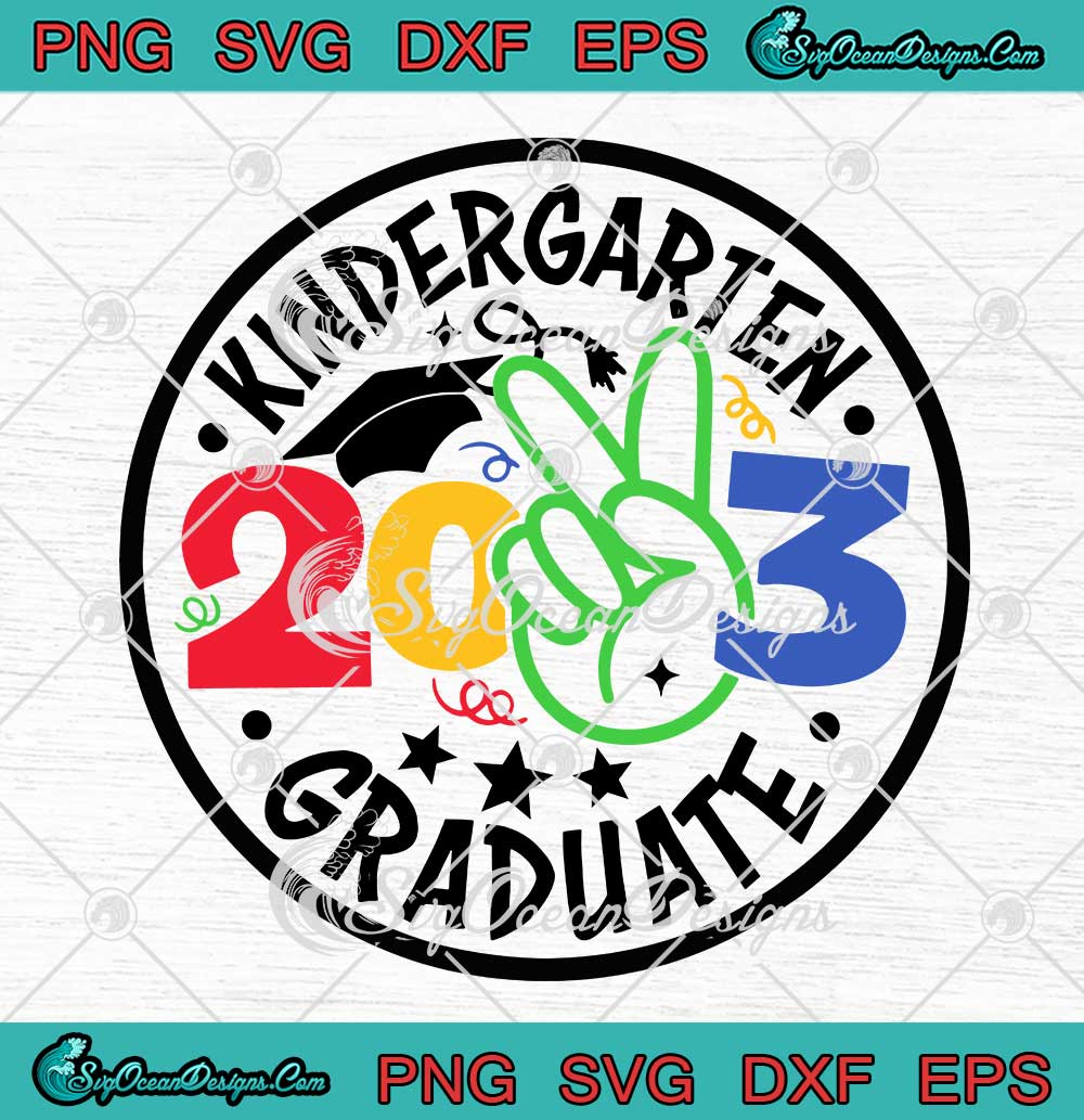 Kindergarten-Graduate-2023-SVG---Graduation-Gifts-Boys-Girls-SVG-PNG-EPS-DXF-PDF,-Cricut-File Kindergarten Graduate 2023 SVG - Graduation Gifts Boys Girls SVG PNG EPS DXF PDF, Cricut File