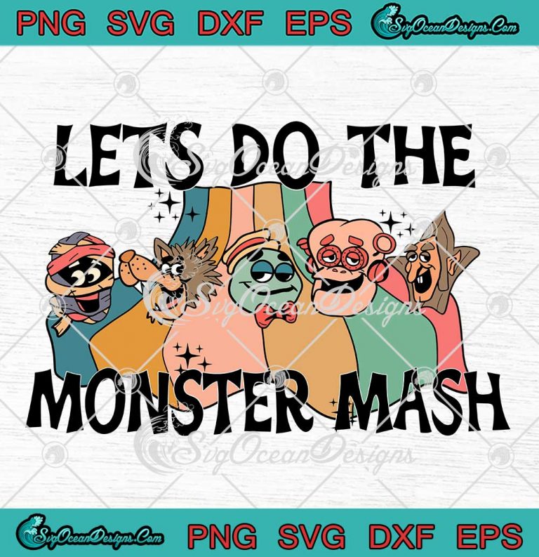 Let's Do The Monster Mash SVG, Retro 90s Halloween Movie SVG PNG EPS DXF PDF, Cricut File