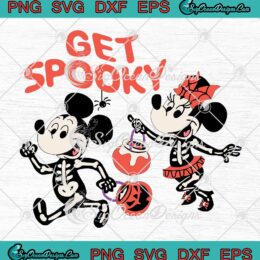 Mickey Minnie Skeleton Get Spooky SVG - Halloween Skeleton Costume SVG PNG EPS DXF PDF, Cricut File