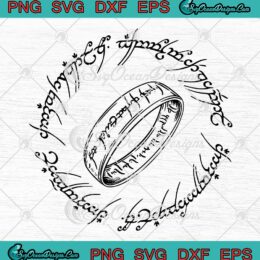 One Ring Glow In The Dark SVG - The Lord Of the Rings SVG PNG EPS DXF PDF, Cricut File