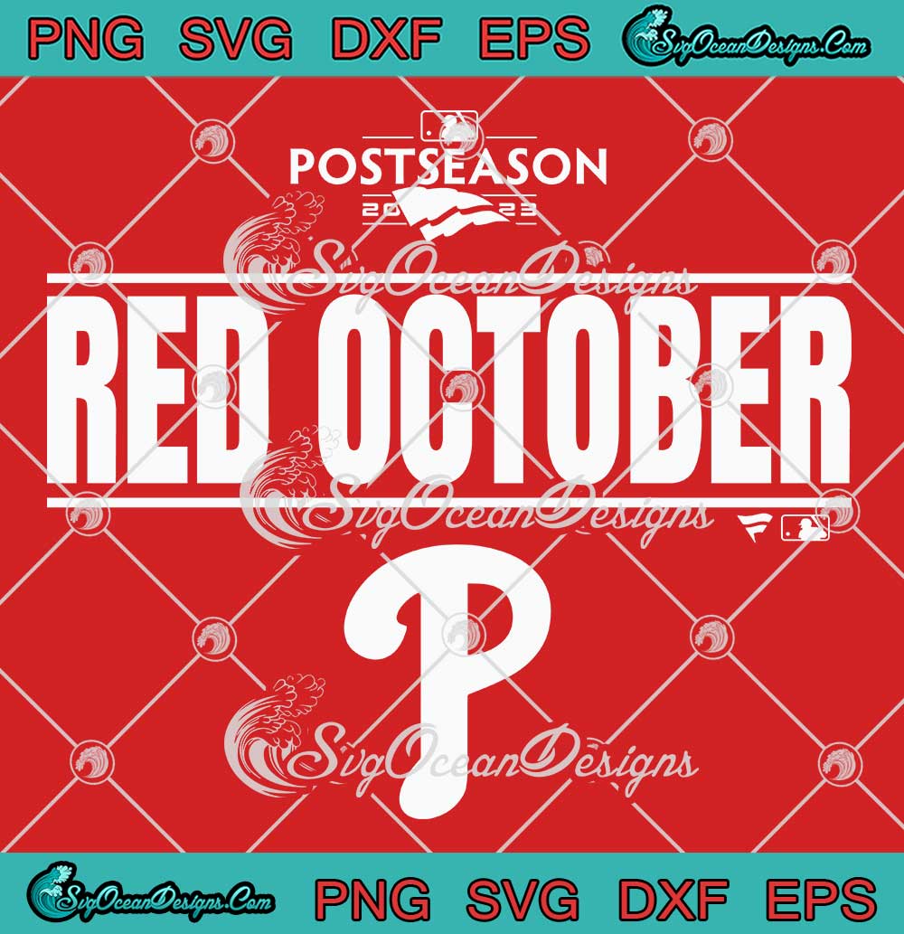 In October We Wear Red SVG and PNG, Philadelphia Baseball - Red October Svg  - Red October Png - Digital Download SVG