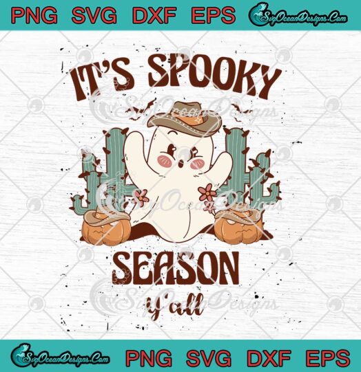 Retro Western Ghost Spooky SVG - Halloween It's Spooky Season Y'all SVG PNG EPS DXF PDF, Cricut File