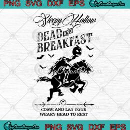 Sleepy Hollow Dead And Breakfast SVG - Disney Halloween Horror Movie SVG PNG EPS DXF PDF, Cricut File