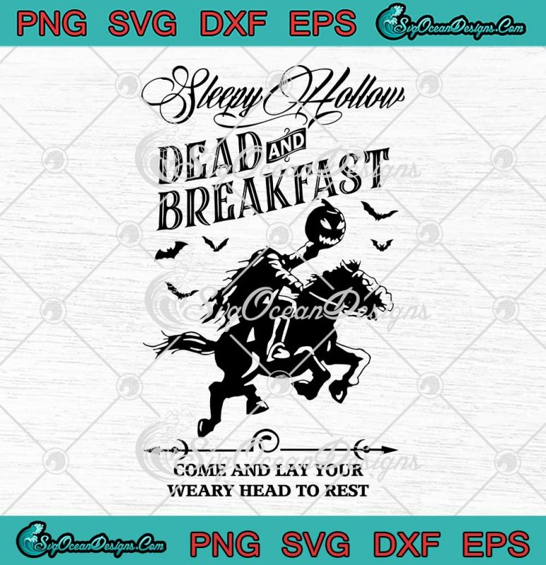 Sleepy Hollow Dead And Breakfast SVG - Disney Halloween Horror Movie