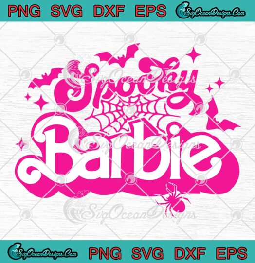 Spooky Barbie Pink Halloween SVG - Spooky Season Barbie Halloween SVG PNG EPS DXF PDF, Cricut File