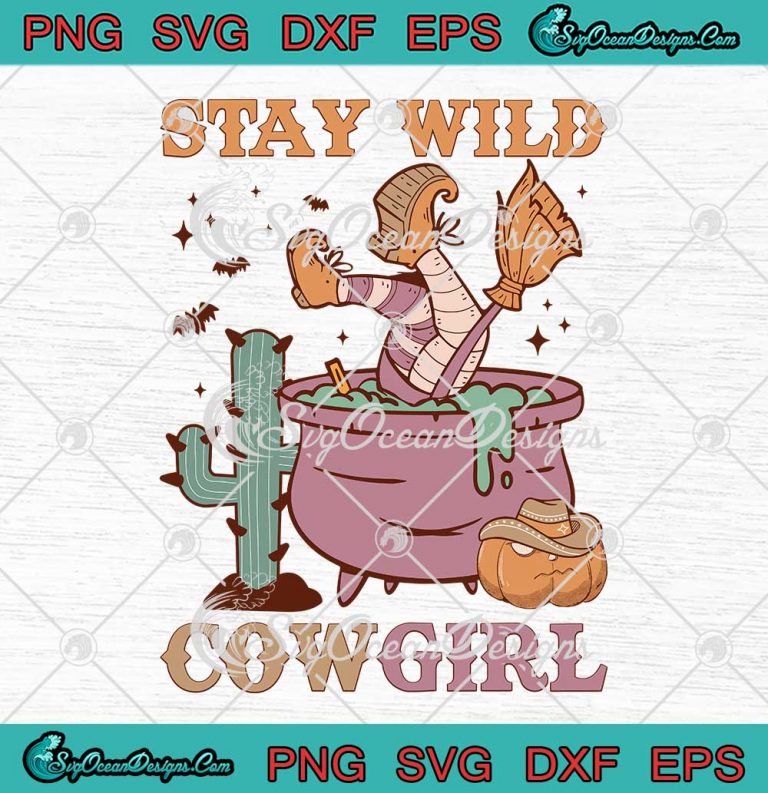 Stay Wild Cowgirl Western Halloween SVG - Retro Spooky Halloween SVG PNG EPS DXF PDF, Cricut File