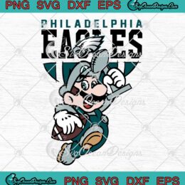 Super Mario Bros x Philadelphia Eagles SVG - Football Game Day 2023 SVG PNG EPS DXF PDF, Cricut File