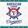 American League Champions 2023 SVG - Texas Rangers SVG - MLB Baseball SVG PNG EPS DXF PDF, Cricut File