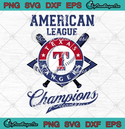 American League Champions 2023 SVG - Texas Rangers SVG - MLB Baseball SVG PNG EPS DXF PDF, Cricut File