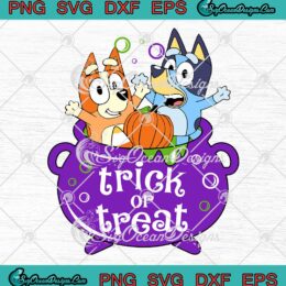 Bluey And Bingo Trick Or Treat SVG - Bluey Happy Halloween SVG PNG EPS DXF PDF, Cricut File