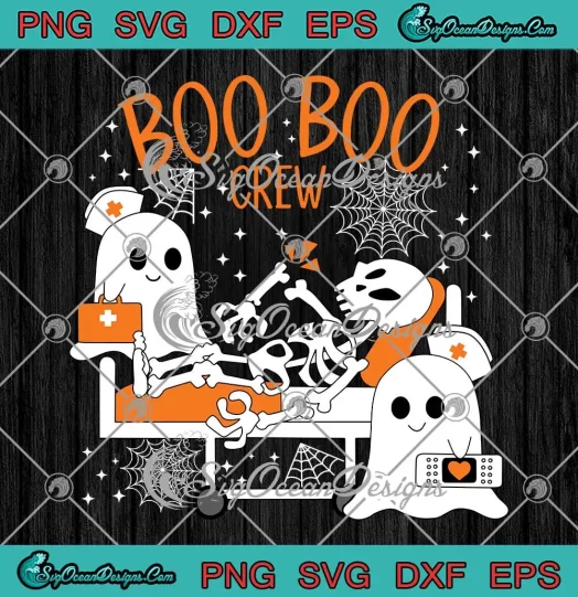 Boo Boo Crew Halloween Nurse SVG - Pediatric Nurse SVG - Or Nurse Essential SVG PNG EPS DXF PDF, Cricut File