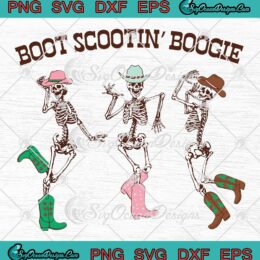 Boot Scootin Boogie Cowboy Skeleton SVG - Western Halloween SVG PNG EPS DXF PDF, Cricut File