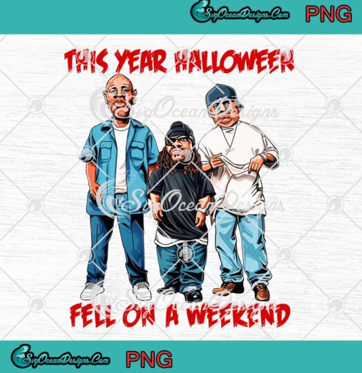 Geto Boys This Year Halloween PNG - Fell On A Weekend Funny PNG JPG Clipart, Digital Download
