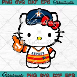 Hello Kitty Houston Astros Baseball SVG - Kitty Cat Astros Number One SVG PNG EPS DXF PDF, Cricut File