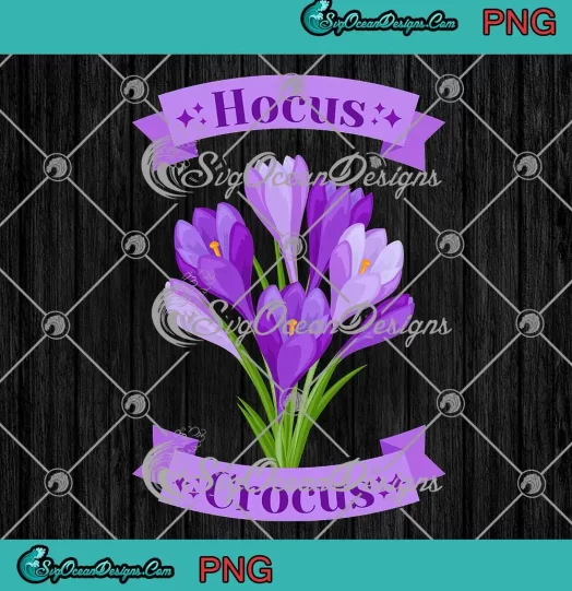 Hocus Crocus Halloween PNG - Hocus Pocus Halloween PNG JPG Clipart, Digital Download