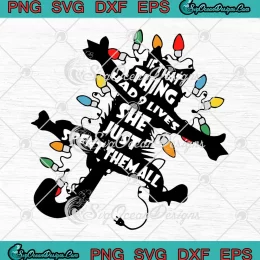 If That Thing Had Nine Lives SVG - She Just Spent Them All Cat Christmas SVG PNG EPS DXF PDF, Cricut File