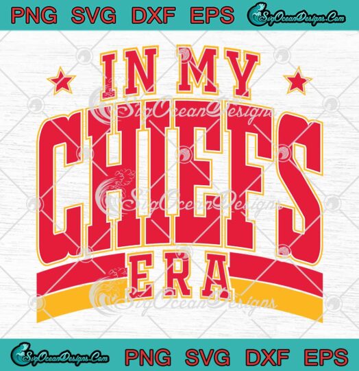 In My Chiefs Era Vintage SVG - Travis Kelce And Taylor Swift SVG - KC Chiefs SVG PNG EPS DXF PDF, Cricut File