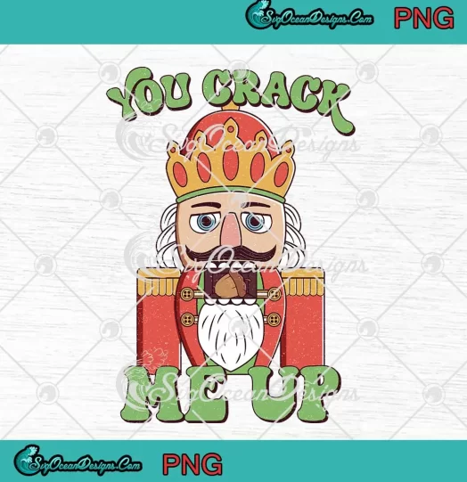 Nutcracker You Crack Me Up PNG - Retro Ugly Christmas PNG JPG Clipart, Digital Download