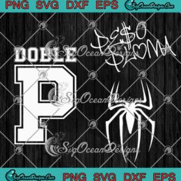 Peso Pluma Doble P 2023 SVG - Peso Pluma Spider Doble P Tour Bundle SVG PNG EPS DXF PDF, Cricut File