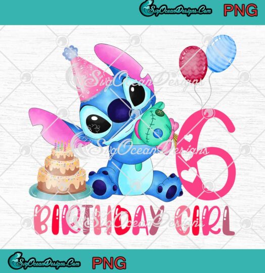 Stitch Birthday Girl 6th Birthday PNG - Disney Stitch Birthday Gift PNG JPG Clipart, Digital Download