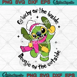 Stitch Grinchy On The Inside SVG - Bougie On The Outside Christmas SVG PNG EPS DXF PDF, Cricut File
