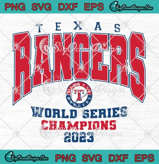 Texas Rangers World Series SVG - Champions 2023 SVG - MLB Postseason ...