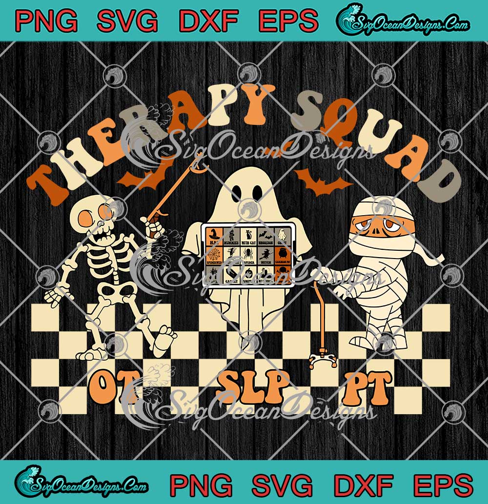 Therapy-Squad-OT-SLP-PT-Team-Retro-SVG---Halloween-Speech-Physical-SVG-PNG-EPS-DXF-PDF,-Cricut-File Therapy Squad OT SLP PT Team Retro SVG - Halloween Speech Physical SVG PNG EPS DXF PDF, Cricut File