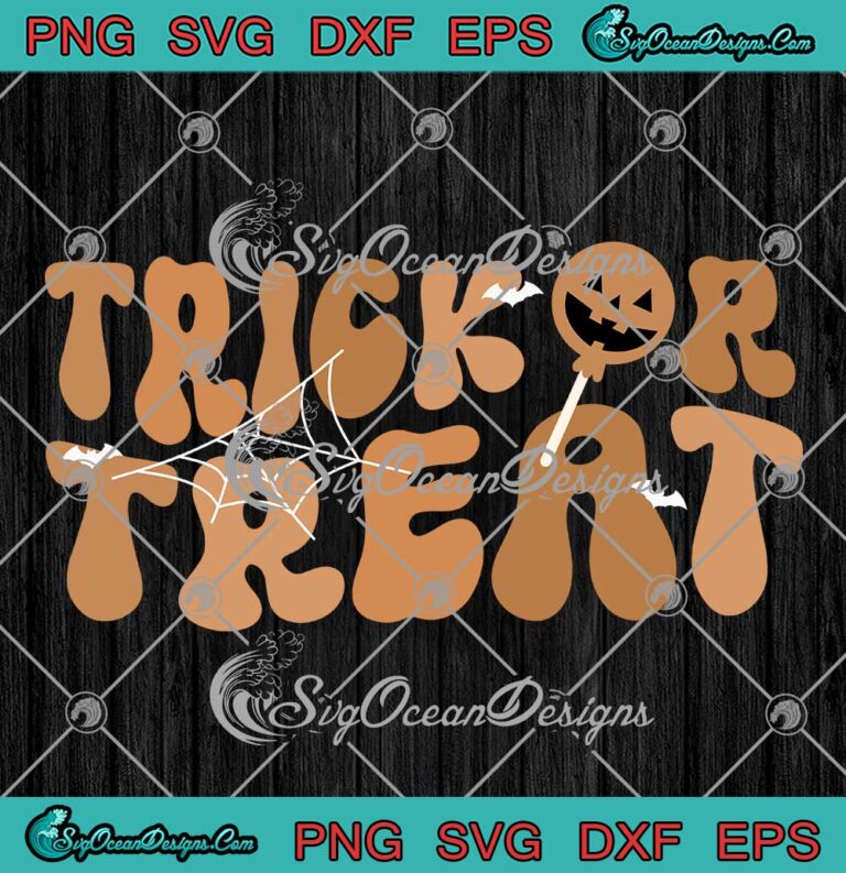 Trick Or Treat Groovy Halloween SVG - Retro Spooky Season SVG PNG EPS DXF PDF, Cricut File