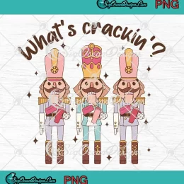 What's Crackin Nutcracker Beltbag PNG - Funny Nutcracker Christmas PNG JPG Clipart, Digital Download