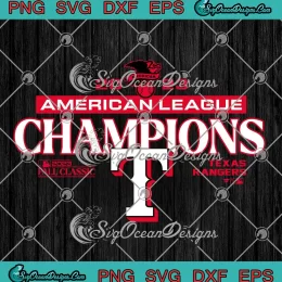 2023 American League Champions SVG - 2023 Fall Classic SVG - Texas Rangers SVG PNG, Cricut File