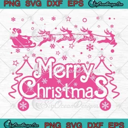 Barbie Sleigh Merry Christmas SVG - Cute Barbie Christmas 2023 SVG PNG EPS DXF PDF, Cricut File