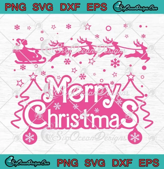 Barbie Sleigh Merry Christmas SVG - Cute Barbie Christmas 2023 SVG PNG EPS DXF PDF, Cricut File