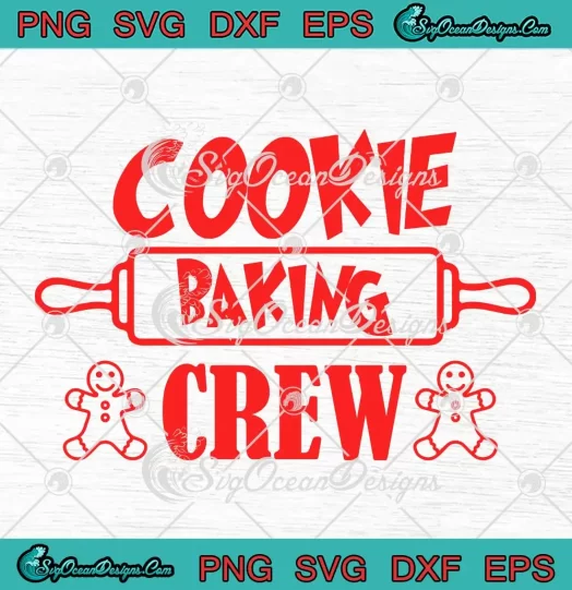 Cookie Baking Crew Xmas SVG - Christmas Cookie SVG - Family Christmas SVG PNG, Cricut File