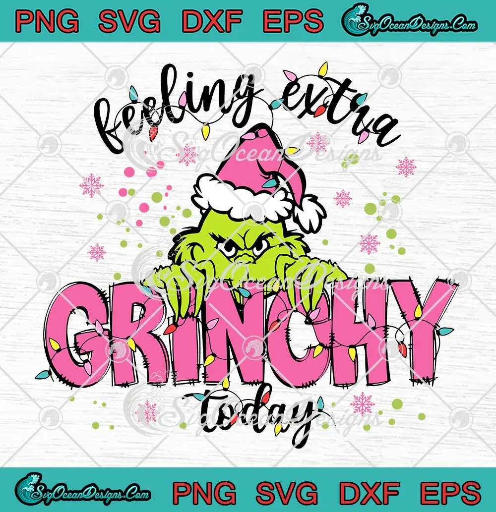 Feeling Extra Grinchy Today Pink SVG - Grinchmas Pink Christmas SVG PNG