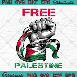 Free Palestine Strong Hand SVG - Palestinian Flag Save Gaza Strip SVG - Palestinian SVG PNG EPS DXF PDF, Cricut File