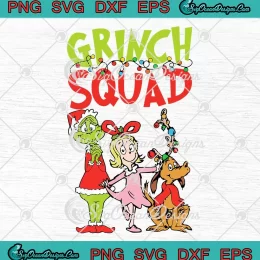 Grinch Squad Christmas Friends SVG - Xmas Holiday SVG - Christmas Gift SVG PNG, Cricut File