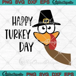 Happy Turkey Day Thanksgiving SVG - Gobble Gobble Thanksgiving SVG PNG EPS DXF PDF, Cricut File