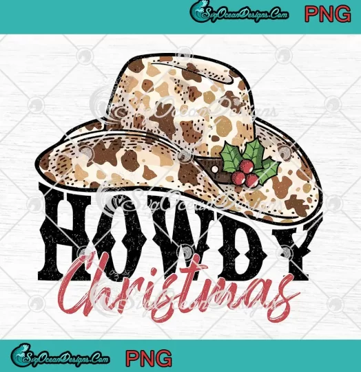 Howdy Christmas Cowboy Hat PNG - Retro Western Xmas Holiday PNG JPG Clipart, Digital Download