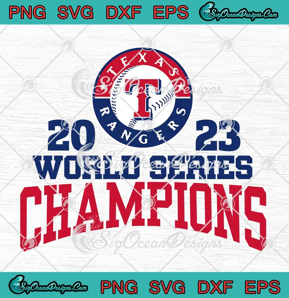 MLB Texas Rangers Baseball 2023 SVG - Texas Rangers World Series ...