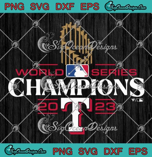 MLB World Series Champions 2023 SVG - Texas Rangers Baseball SVG PNG, Cricut File