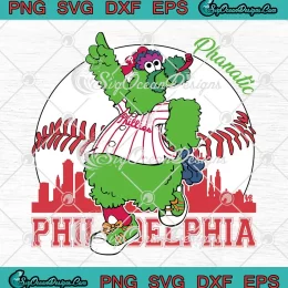 Philadelphia Phillies Phanatic SVG - 2023 Phillies Phanatic Baseball SVG PNG EPS DXF PDF, Cricut File