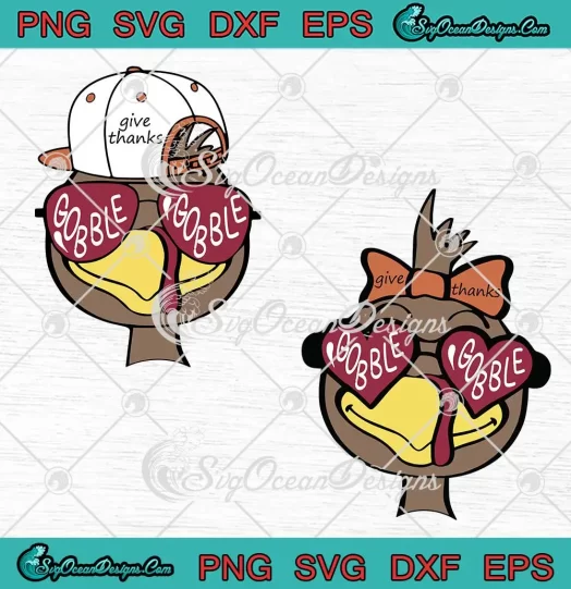 Turkey Give Thanks Gobble Gobble SVG - Thanksgiving Couple Gift SVG PNG, Cricut File