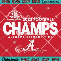 Alabama Crimson Tide 2023 SVG - SEC Championship 2023 SVG PNG, Cricut File