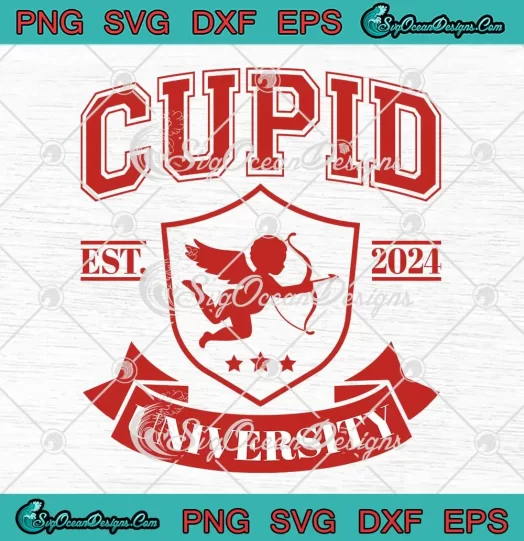 Cupid University Est. 2024 SVG - Happy Valentine's Day SVG PNG, Cricut File