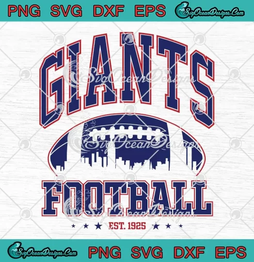Giants Football Est. 1925 Vintage SVG - New York Giants Football SVG PNG, Cricut File