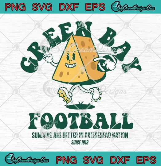 Green Bay Football SVG - Sundays Are Better SVG - In Cheesehead Nation SVG PNG, Cricut File