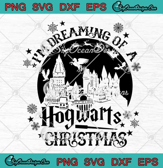 I'm Dreaming Of A Hogwarts Christmas SVG - Harry Potter SVG - Christmas SVG PNG, Cricut File